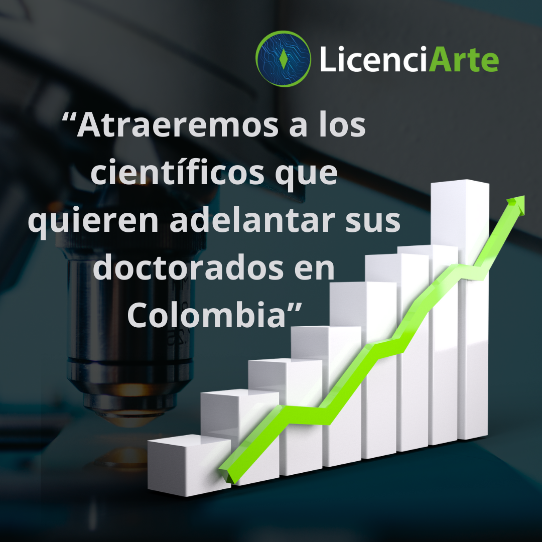 “Atraeremos a los científicos que quieren adelantar sus doctorados en Colombia”